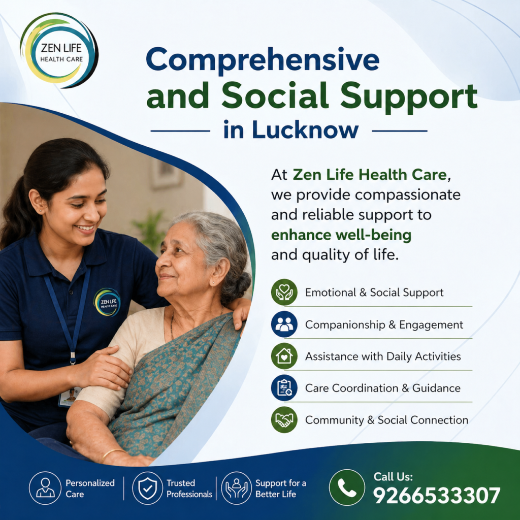 Comprehensive and Social Support in Lucknow
