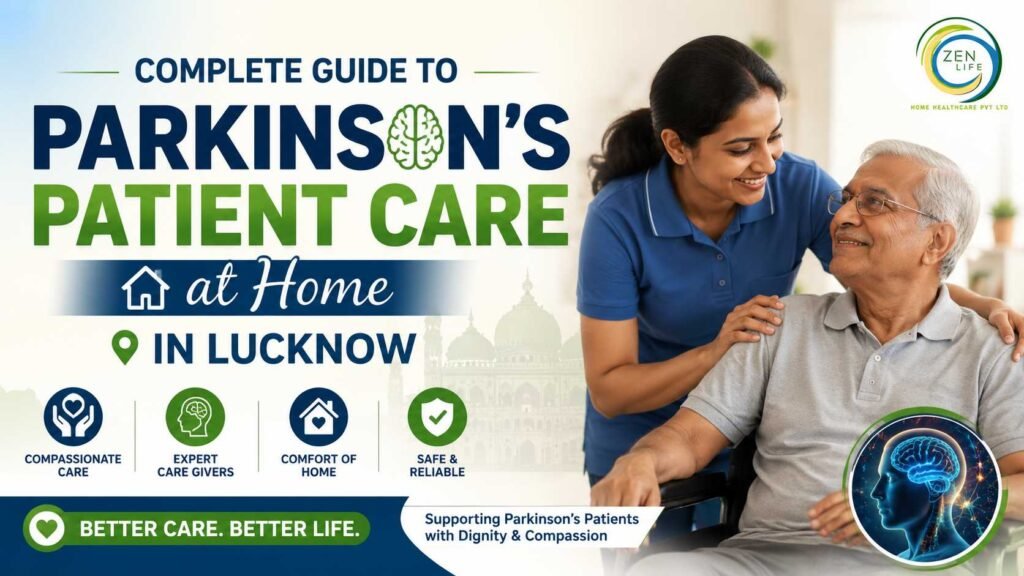 Parkinson's Patient Care at Home in Lucknow